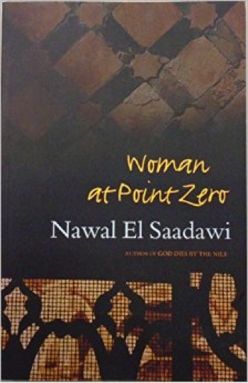 Woman At Point Zero By Nawal El